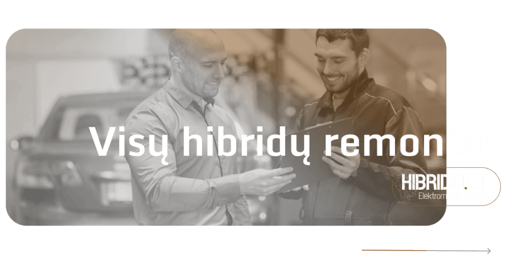 hibridu servisas taisymas kaunas vilnius